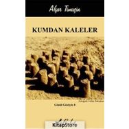 Kumdan Kaleler - Afşar Timuçin