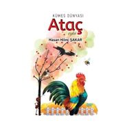 Kümes Dünyası Ataç Hasan Hilmi Şakar