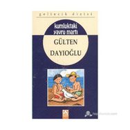 Kumluktaki Yavru Martı - Gülten Dayıoğlu