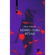 Kumru Olma Rüyası - Seçil Hidayet