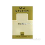 Kumsal - Mert Karabey