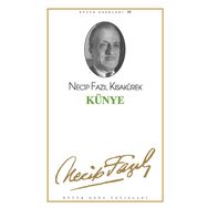 KÜNYE (KOD: 49) - NECIP FAZIL KISAKÜREK