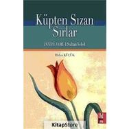 KÜPTEN SIZAN SIRLAR - HÜLYA KÜÇÜK