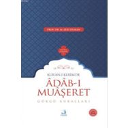 Kur-an-ı Kerim'de Adab-ı Muaşeret - Görgü Kuralları - Fecr Yayınları