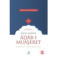 Kur-an-ı Kerim'de Adab-ı Muaşeret - Görgü Kuralları - Fecr Yayınları