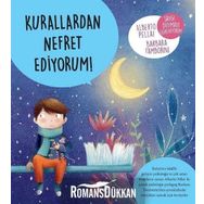 Kurallardan Nefret Ediyorum! - Alberto Pellai