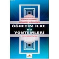 KURAMDAN UYGULAMAYA ÖĞRETIM İLKE VE YÖNTEMLERI - MEHMET TAŞPINAR