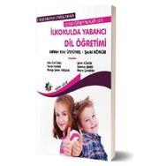 Kuramdan Uygulamaya Sınıf Öğretmenliği Seti - İlkokulda Yabancı Dil Öğretimi - Kolektif