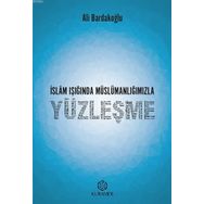 Kuramer İslam Işığında Müslümanlığımızla Yüzleşme