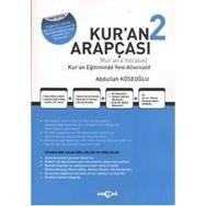 Kur’an Arapçası 2 Kitap + Çözüm Kitabı - Abdullah Köseoğlu