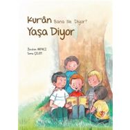 Kuran Bana Ne Diyor? Anla Diyor Türkiye Diyanet Vakfı Yayınları