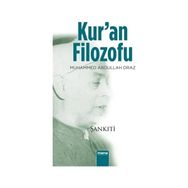 Kur’an Filozofu - M. B. Muhtar eş-Şankıti