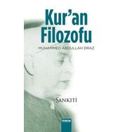 Kur'an Filozofu Muhammed Abdullah Draz - M. Muhtar Eş Şankıti