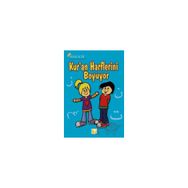 Kuran Harflerini Boyuyor - Ahmet ile Elif - Çınaraltı Yayınları
