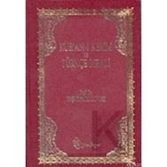 KUR'AN-I KERIM MEALI (METINLI-KIRMIZI) - YAŞAR NURI ÖZTÜRK