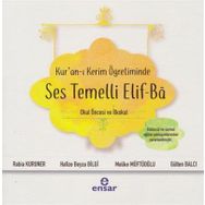 Kur'an-ı Kerim Öğretiminde Ses Temelli Elif-Ba - Kolektif