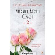 Kur'an-ı Kerim Özeti 2 - Selçuk Gülümser