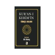 KURAN-I KERIM TÜRKÇE ANLAMI (CEP BOY) - ALI BULAÇ