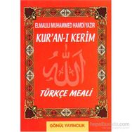 KURAN-I KERIM TÜRKÇE MEALI - ELMALILI MUHAMMED HAMDI YAZIR