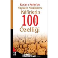Kur’an-ı Kerim’de Müşriklerin, Münafıkların ve Kafirlerin 100’den Fazla Özelliği - Feyzullah Birışık