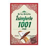 Kur'an-ı Kerim'den İsimlerle 1001 Cümle - Mohammed Sayed
