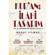 KUR'AN İLAHİ TASARIM - MESUT YILMAZ