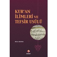 Kur’an İlimleri ve Tefsir Usulü - Bilal Deliser