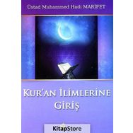 Kur’an İlimlerine Giriş - Muhammed Hadi Marifet