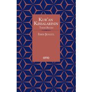 Kur'an Kıssalarının Tarihi Değeri - İdris Şengül