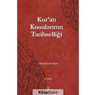 Kur'an Kıssalarının Tarihselliği - Cengiz Duman