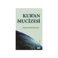 KUR'AN MUCIZESI - MUHAMMED MÜTEVELLİ ŞARAVİ