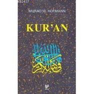 KUR'AN - MURAD WILFRIED HOFMANN