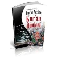 KURAN NESLINE KURAN İLIMLERI - MUHAMMED MÜFIT YARAY