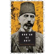Kuran ve Akif - Hatice İslamoğlu Erdem