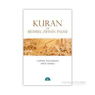 Kuran ve Bilimsel Zihnin İnşası - Enis Doko Prof. Dr. Caner Taslaman Caner Taslaman