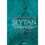 Kur'an ve Hadislere Göre Şeytan ve Satanizm Ali Osman Ateş