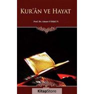 Kur’an ve Hayat - Ahmet Coşkun