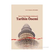 KUR'AN VE İSLAMI İLIMLERIN ANLAŞILMASINDA TARIHIN ÖNEMI - KOLEKTIF