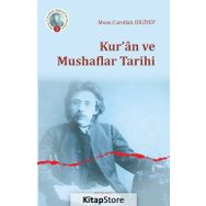 Kur'an ve Mushaflar Tarihi - Musa Carullah Bigiyef