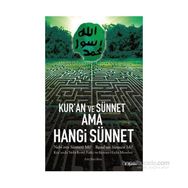 Kur’an ve Sünnet Ama Hangi Sünnet - Zeki Bayraktar