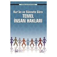 Kur’an ve Sünnete Göre Temel İnsan Hakları - Muhsin Demirci