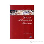 KUR'AN VE SÜNNET'E GÖRE ÜMMET-I MUHAMMED'IN ÖZELLIKLERI - ABDULLAH AYGÜN