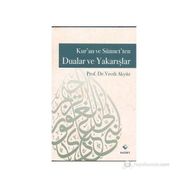 KUR'AN VE SÜNNET'TEN DUALAR VE YAKARIŞLAR - VECDI AKYÜZ