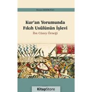 Kur'an Yorumunda Fıkıh Usûlünün İşlevi - Harun Bekiroğlu