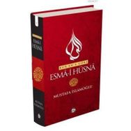 KUR'AN'A GÖRE ESMA'I HÜSNA - MUSTAFA İSLAMOĞLU