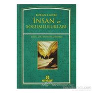 KURANA GÖRE İNSAN VE SORUMLULUKLARI - MUHSIN DEMIRCI