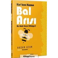 Kur'an'a Konan Bal Arısı - Hasan Uzun