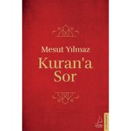 Kuran’a Sor - Mesut Yılmaz