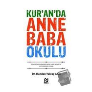 Kur'an'da Anne Baba Okulu - Handan Yalvaç Arıcı