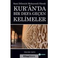 Kur'an'da Bir Defa Geçen Kelimeler - İskender Şahin